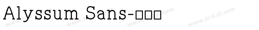 Alyssum Sans字体转换